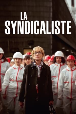 La Syndicaliste en streaming