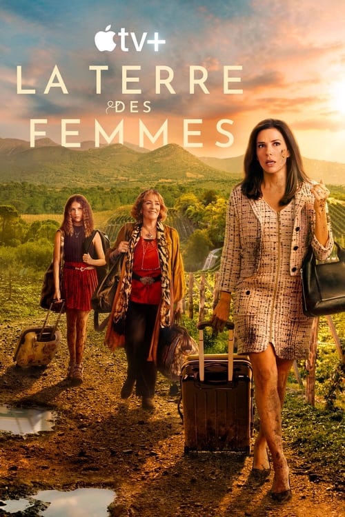 La Terre Des Femmes - Saison 1