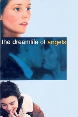 La vie rêvée des anges en streaming