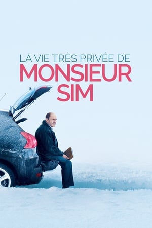 La Vie très privée de Monsieur Sim en streaming