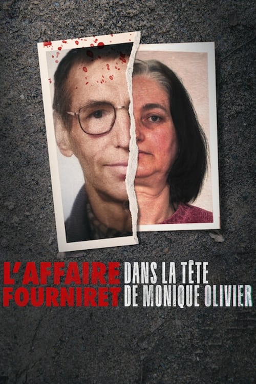 L'Affaire Fourniret : Dans la tête de Monique Olivier en streaming