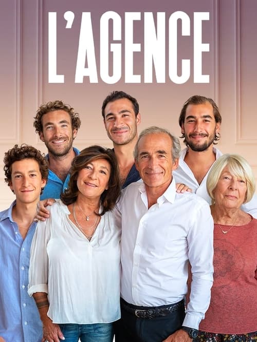 L'Agence - L'immobilier de luxe en famille en streaming