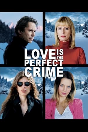 L'Amour est un crime parfait en streaming