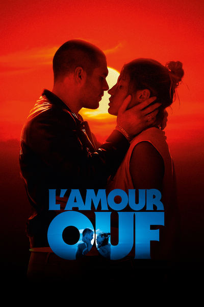 L'Amour ouf en streaming