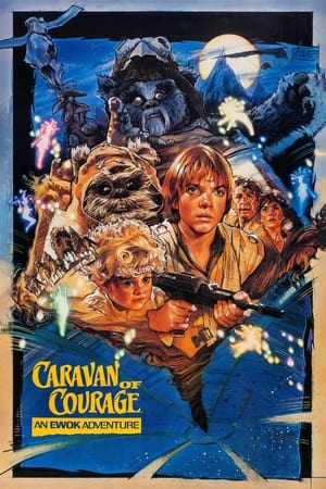 L'Aventure des Ewoks : la caravane de courage en streaming