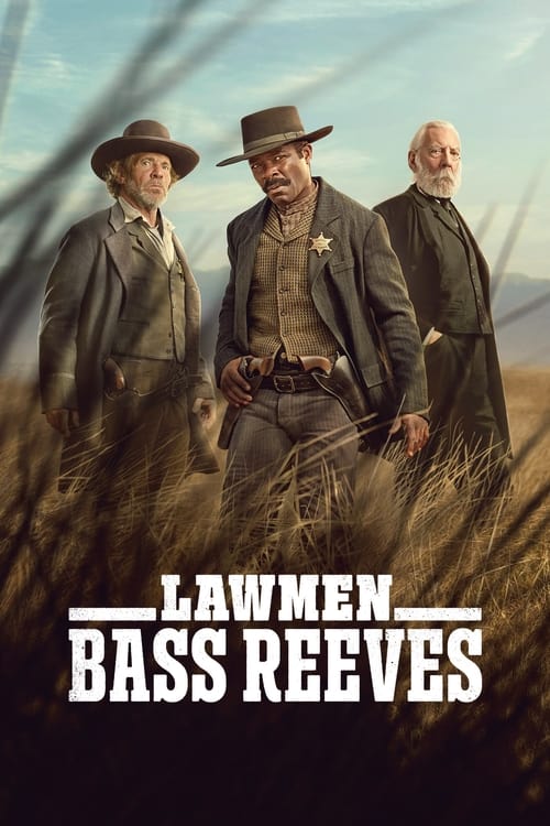 Lawmen : L'histoire de Bass Reeves - Saison 1 en streaming