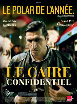 Le Caire Confidentiel en streaming