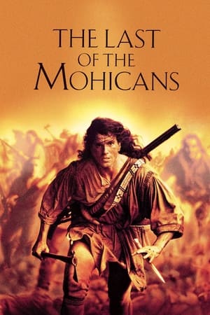 Le Dernier des Mohicans en streaming