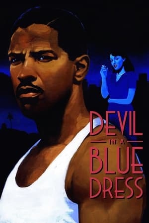 Le Diable en robe bleue en streaming