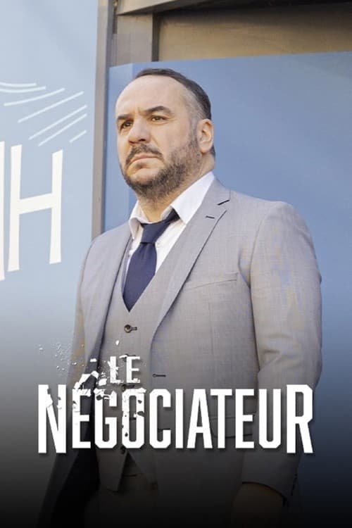 Le Négociateur - Saison 1 en streaming