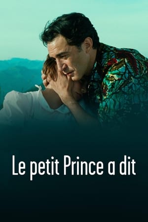 Le petit prince a dit en streaming