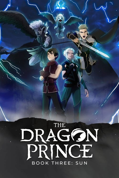 Le Prince Des Dragons - Saison 3 en streaming