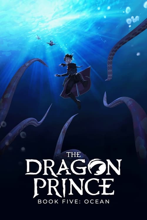 Le Prince des Dragons - Saison 5 épisode 6 en streaming