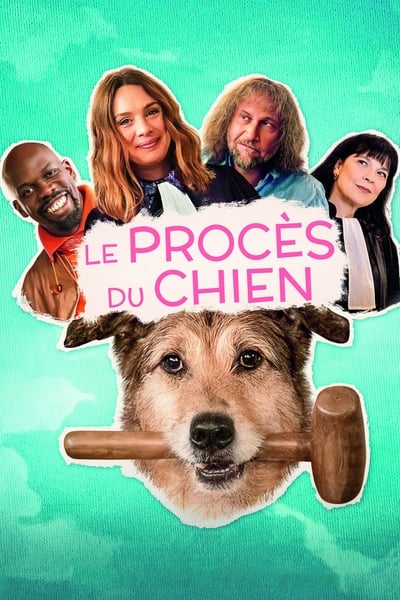 Le Procès du Chien en streaming