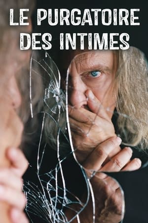 Le purgatoire des intimes en streaming