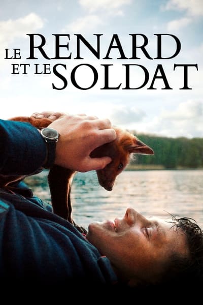 Le renard et le soldat en streaming