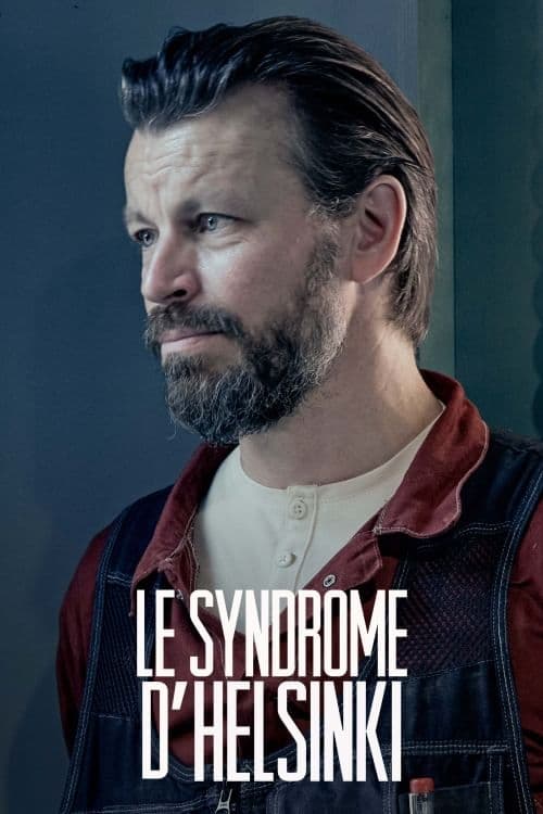 Le Syndrome d'Helsinki - Saison 1 épisode 3 en streaming