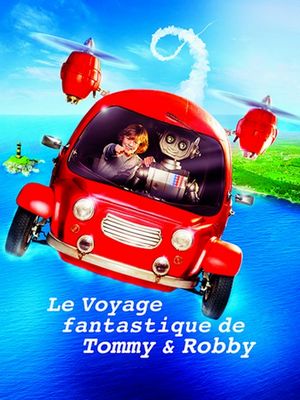 Le voyage fantastique de Tommy et Robby en streaming