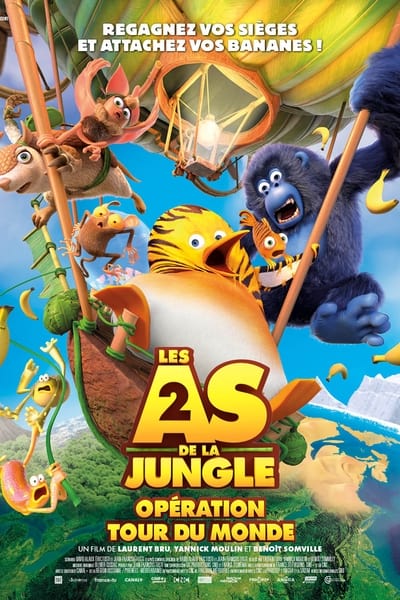 Les As de la jungle 2 : Opération Tour du Monde en streaming