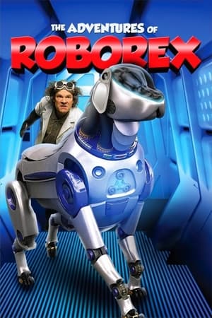 Les Aventures de RoboRex en streaming