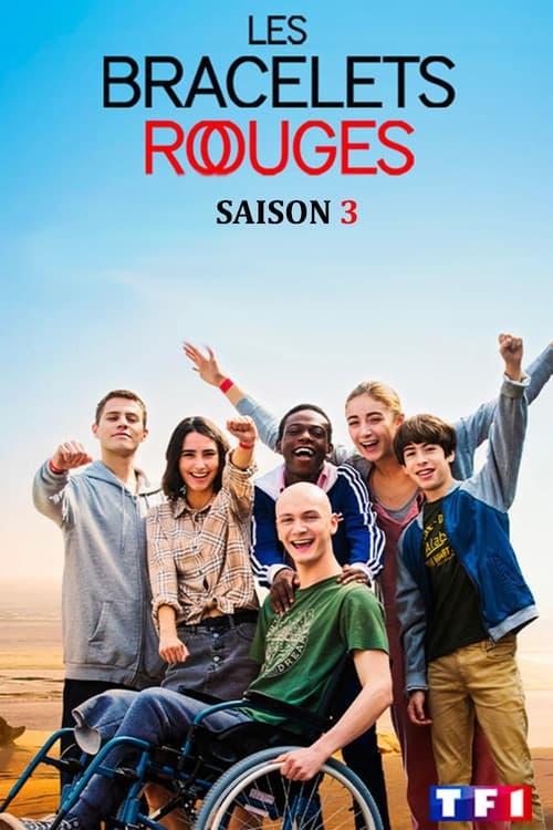 Les Bracelets Rouges - Saison 3 en streaming