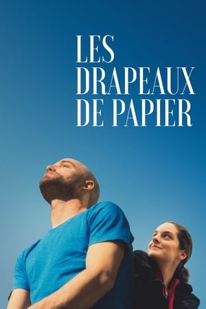 Les Drapeaux de papier en streaming