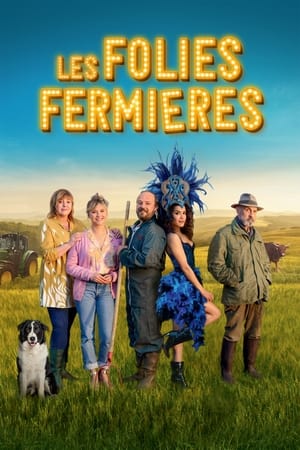 Les Folies fermières en streaming