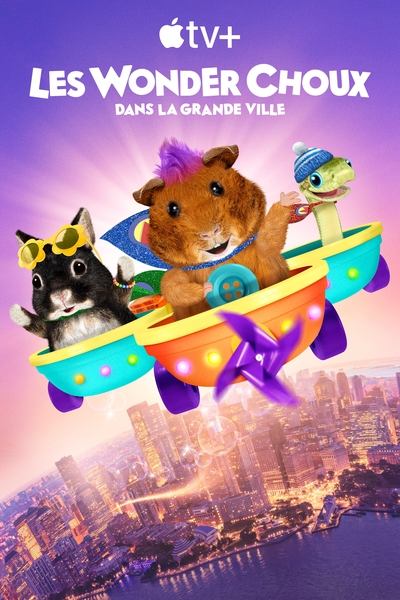 Les Wonder Choux dans la grande ville en streaming