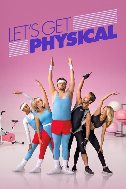 Let’s Get Physical - Saison 1 en streaming