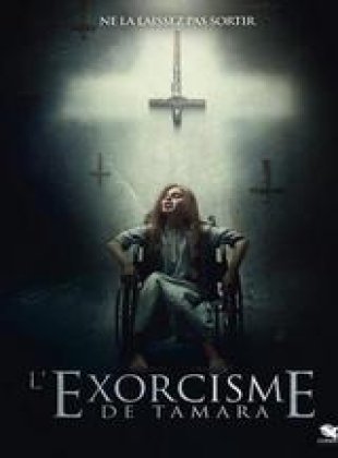 L'Exorcisme de Tamara en streaming