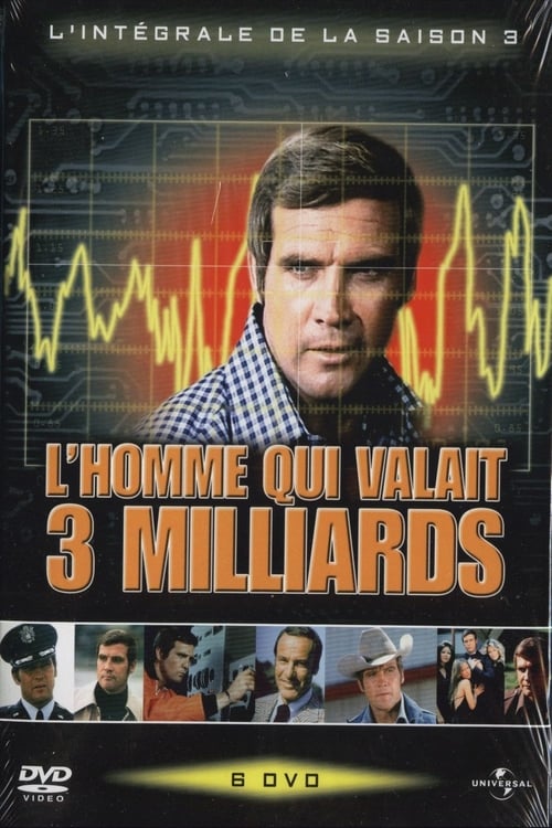 L'Homme qui valait 3 milliards en streaming