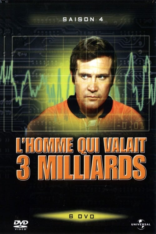 L'Homme qui valait 3 milliards - Saison 4