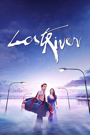 Lost River en streaming