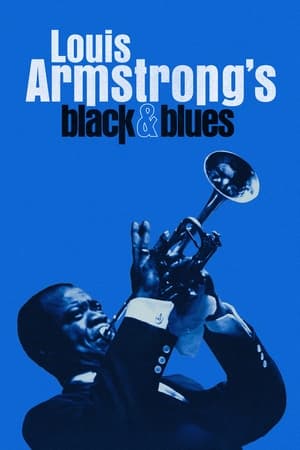 Louis Armstrong's Black & Blues en streaming