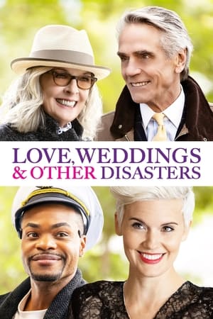 Love, Weddings & Other Disasters en streaming