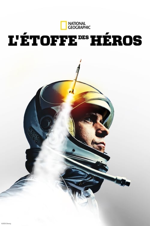 L'Étoffe des héros - Saison 1 en streaming