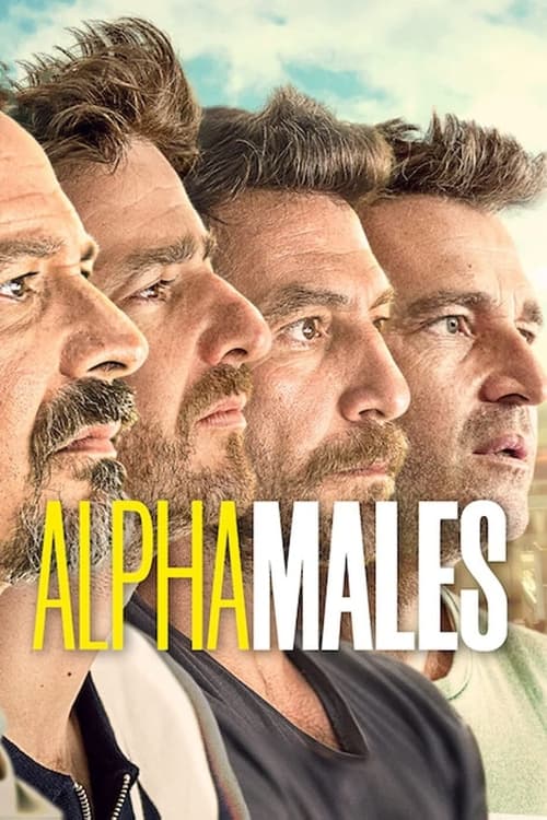 Machos Alfa - Saison 1 en streaming