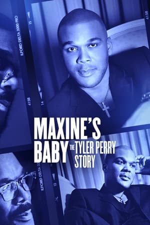 Maxine's Baby: The Tyler Perry Story en streaming