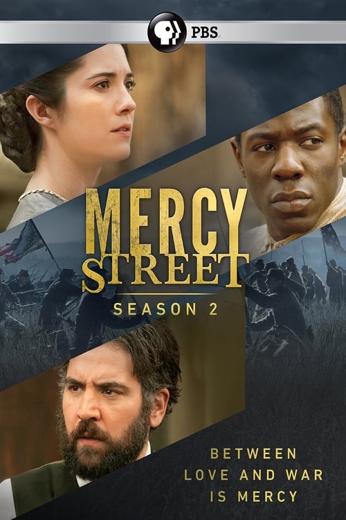 Mercy Street - Saison 2 épisode 6 en streaming