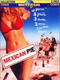 Mexican pie en streaming