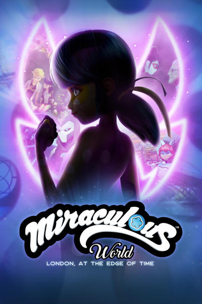 Miraculous World : Londres, la course contre le temps