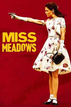 Miss Meadows en streaming