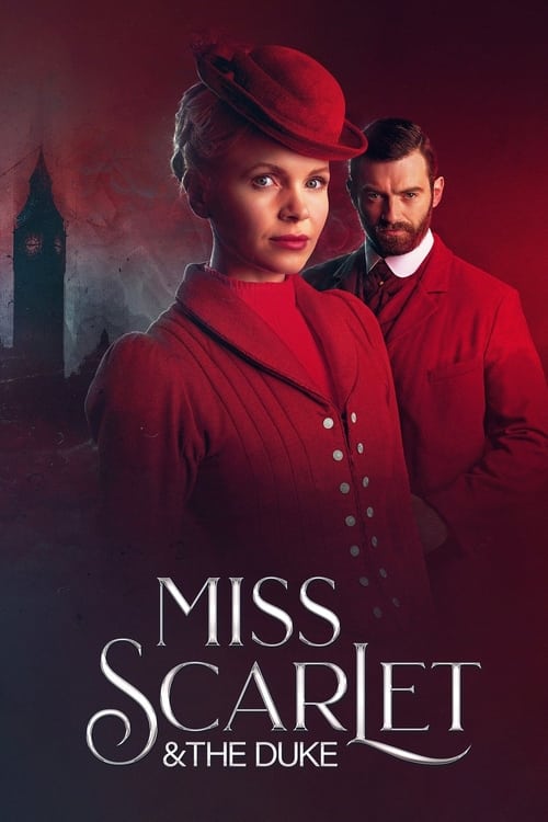 Miss Scarlet and the Duke en streaming