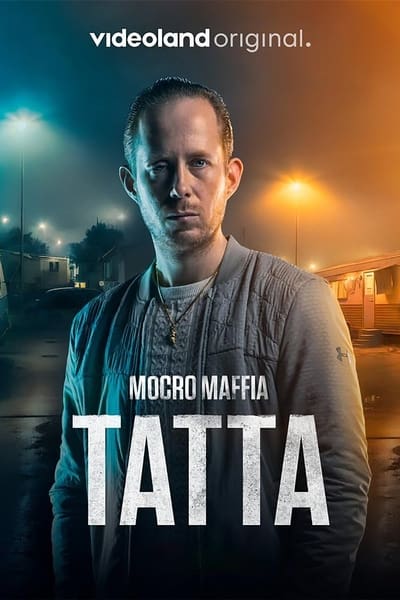 Mocro Mafia: Tatta en streaming