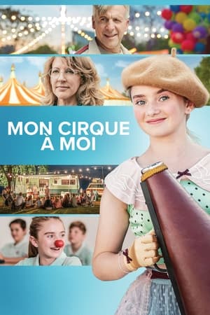 Mon Cirque à Moi en streaming