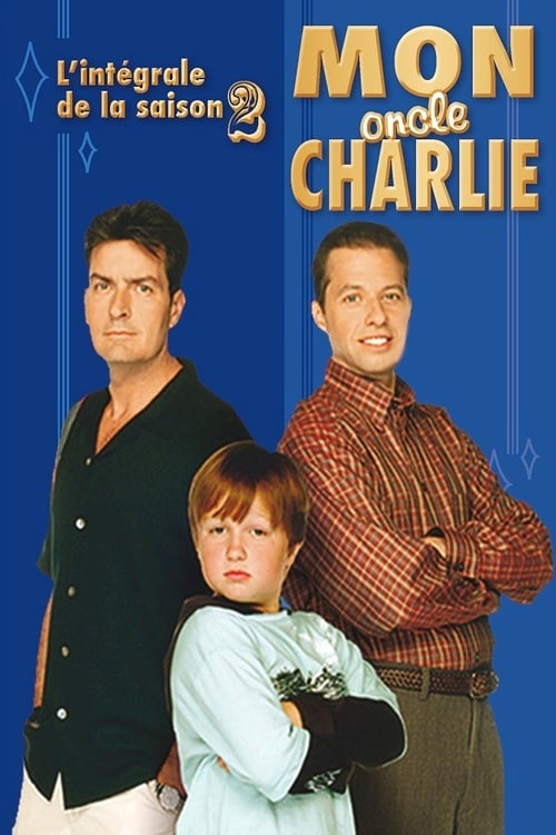 Mon oncle Charlie ( Two and a Half Men ) - Saison 2 épisode 5 en streaming