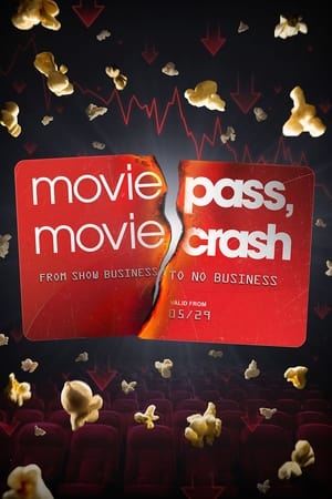 MoviePass, MovieCrash  (2024) en streaming