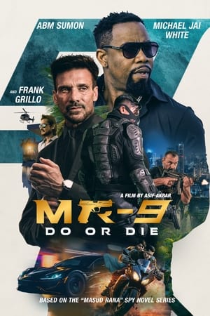 MR-9: Do or Die  (2023)