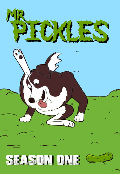 Mr. Pickles - Saison 1