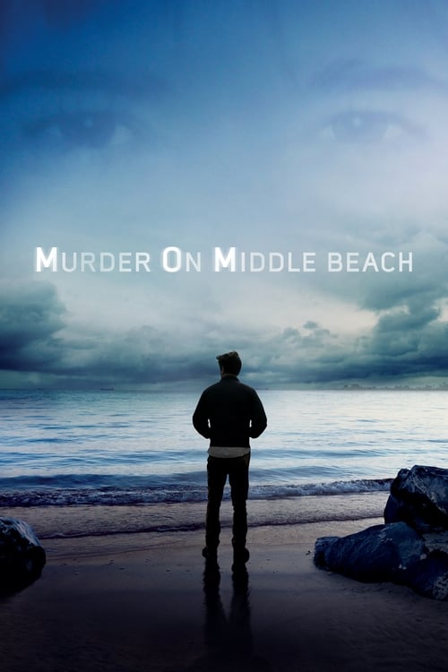 Murder on Middle Beach - Saison 1 en streaming